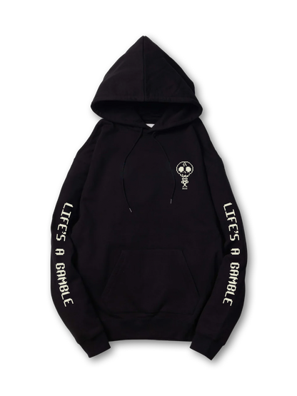 LIFE'S A GAMBLE hoodie